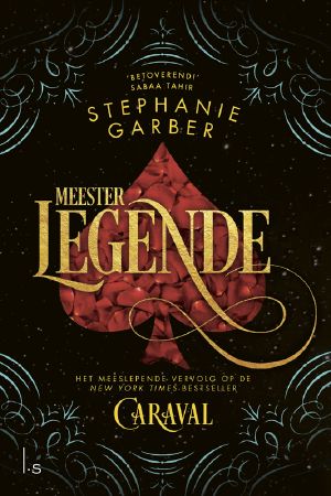 [Caraval 02] • Meester Legende